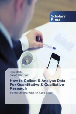 How to Collect & Analyse Data For Quantitative & Qualitative Research