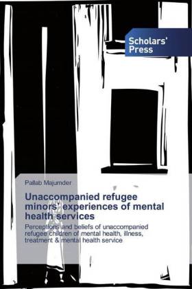 Unaccompanied refugee minors' experiences of mental health services