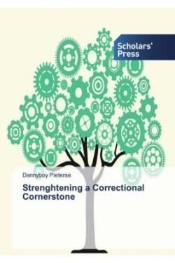 Strenghtening a Correctional Cornerstone