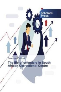 life of offenders in South African Correctional Centre