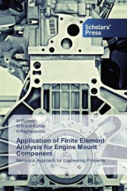 Application of Finite Element Analysis for Engine Mount Component