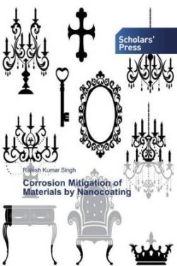 Corrosion Mitigation of Materials by Nanocoating