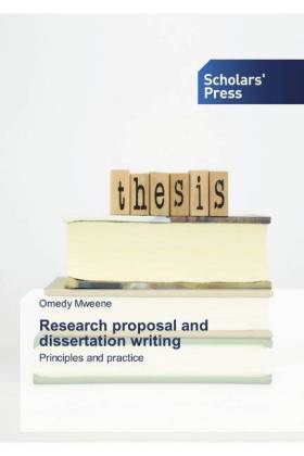 Research proposal and dissertation writing