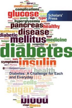 Diabetes: A Challenge for Each and Everyday