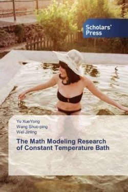 Math Modeling Research of Constant Temperature Bath