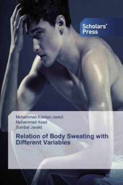 Relation of Body Sweating with Different Variables