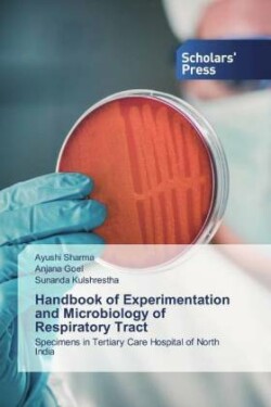 Handbook of Experimentation and Microbiology of Respiratory Tract
