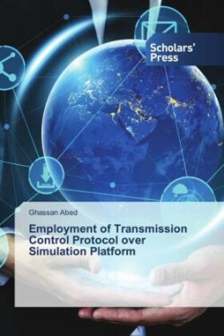 Employment of Transmission Control Protocol over Simulation Platform