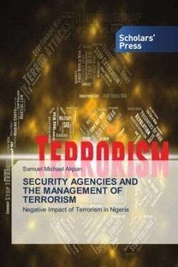 Security Agencies and the Management of Terrorism