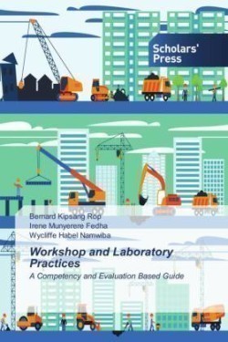 Workshop and Laboratory Practices