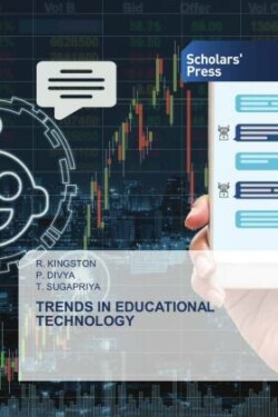 TRENDS IN EDUCATIONAL TECHNOLOGY