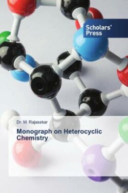 Monograph on Heterocyclic Chemistry