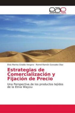 Estrategias de Comercialización y Fijación de Precio