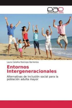 Entornos Intergeneracionales