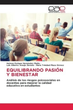 Equilibrando Pasi�n Y Bienestar