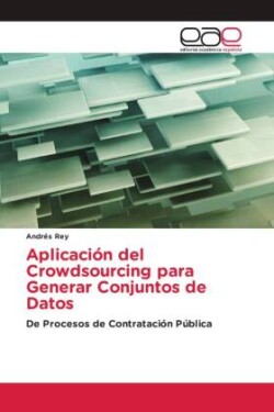 Aplicación del Crowdsourcing para Generar Conjuntos de Datos