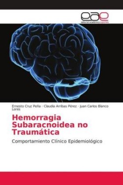 Hemorragia Subaracnoidea no Traumática