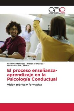 proceso enseñanza-aprendizaje en la Psicología Conductual