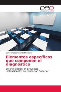 Elementos específicos que componen el diagnóstico