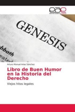 Libro de Buen Humor en la Historia del Derecho