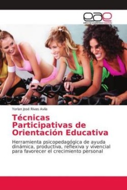 Técnicas Participativas de Orientación Educativa