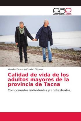 Calidad de vida de los adultos mayores de la provincia de Tacna