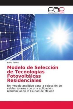 Modelo de Selección de Tecnologías Fotovoltáicas Residenciales