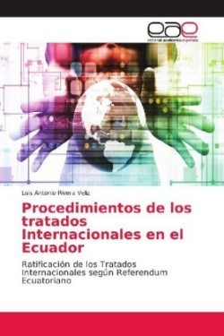 Procedimientos de los tratados Internacionales en el Ecuador