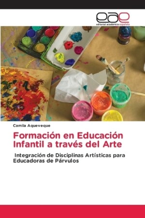 Formación en Educación Infantil a través del Arte