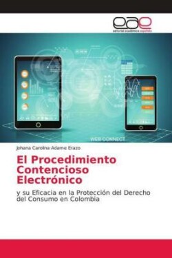 El Procedimiento Contencioso Electrónico