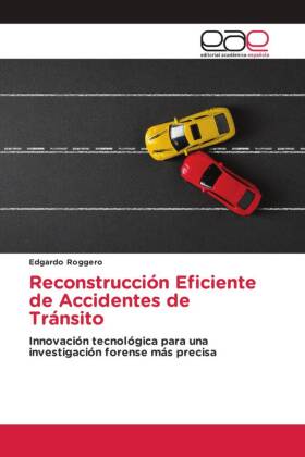 Reconstrucción Eficiente de Accidentes de Tránsito