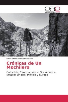 Crónicas de Un Mochilero