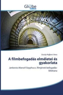 A filmbefogadás elméletei és gyakorlata