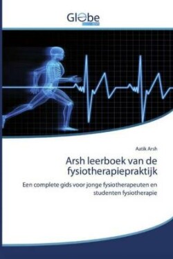 Arsh leerboek van de fysiotherapiepraktijk