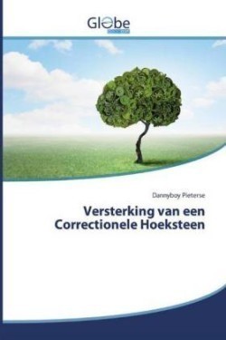 Versterking van een Correctionele Hoeksteen