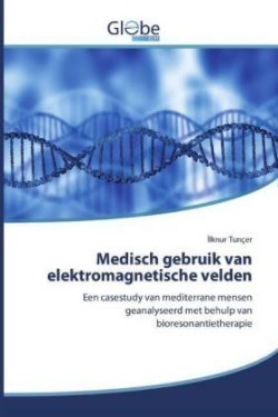 Medisch gebruik van elektromagnetische velden