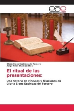 ritual de las presentaciones