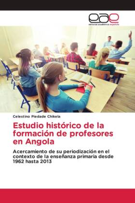 Estudio histórico de la formación de profesores en Angola