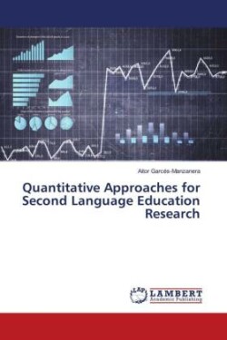 Quantitative Approaches for Second Language Education Research