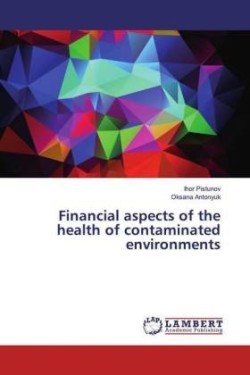 Financial aspects of the health of contaminated environments