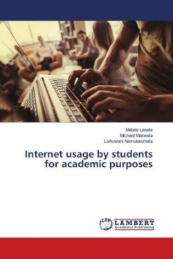Internet usage by students for academic purposes