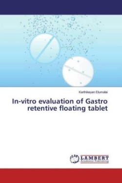 In-vitro evaluation of Gastro retentive floating tablet