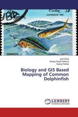 Biology and GIS Based Mapping of Common Dolphinfish