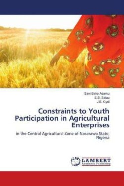 Constraints to Youth Participation in Agricultural Enterprises