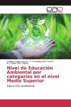 Nivel de Educación Ambiental por categorías en el nivel Medio Superior