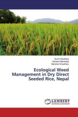 Ecological Weed Management in Dry Direct Seeded Rice, Nepal