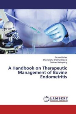 Handbook on Therapeutic Management of Bovine Endometritis