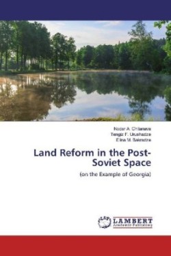 Land Reform in the Post-Soviet Space
