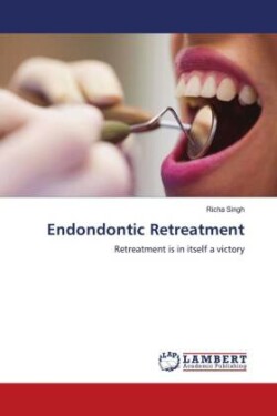 Endondontic Retreatment