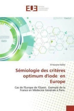 Sémiologie des critères optimum d'iode en Europe